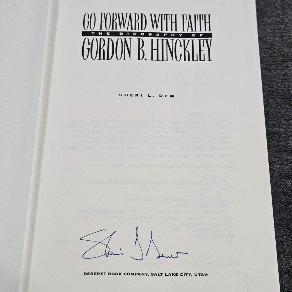 Go Forward With Faith SIGNED by Sheri Dew Gordon‎ B Hinckley Biography LDS